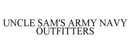 UNCLE SAM'S ARMY NAVY OUTFITTERS trademark