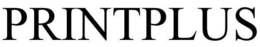 PRINTPLUS trademark