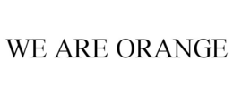 WE ARE ORANGE trademark