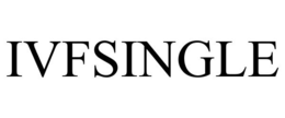 IVFSINGLE trademark