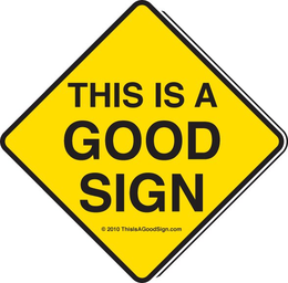 THIS IS A GOOD SIGN trademark