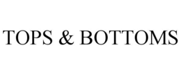 TOPS & BOTTOMS trademark