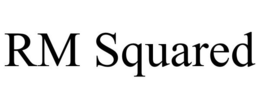 RM SQUARED trademark