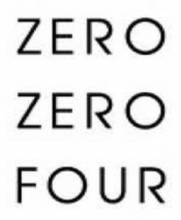 ZERO ZERO FOUR trademark