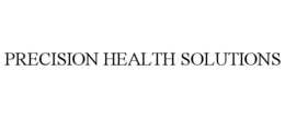 PRECISION HEALTH SOLUTIONS trademark