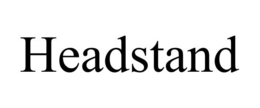 HEADSTAND trademark