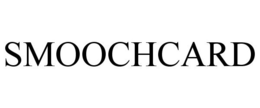 SMOOCHCARD trademark