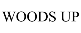 WOODS UP trademark