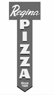 REGINA PIZZA SINCE 1926 trademark