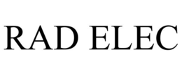 RAD ELEC trademark