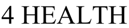 4 HEALTH trademark