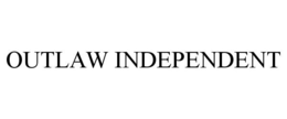 OUTLAW INDEPENDENT trademark