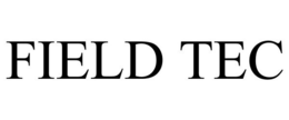 FIELD TEC trademark