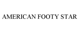 AMERICAN FOOTY STAR trademark
