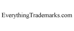 EVERYTHINGTRADEMARKS.COM trademark