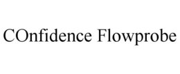 CONFIDENCE FLOWPROBE trademark
