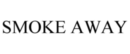 SMOKE AWAY trademark