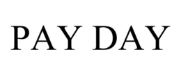 PAY DAY trademark