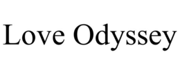 LOVE ODYSSEY trademark