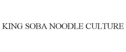 KING SOBA NOODLE CULTURE trademark