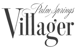 PALM SPRINGS VILLAGER trademark