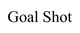 GOAL SHOT trademark