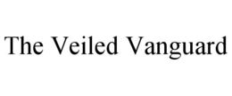 THE VEILED VANGUARD trademark