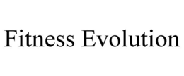 FITNESS EVOLUTION trademark