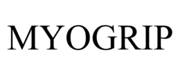 MYOGRIP trademark