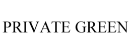 PRIVATE GREEN trademark