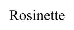 ROSINETTE trademark