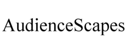 AUDIENCESCAPES trademark
