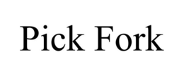 PICK FORK trademark