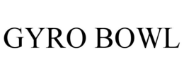 GYRO BOWL trademark