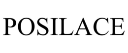 POSILACE trademark