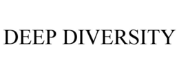 DEEP DIVERSITY trademark