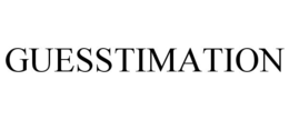 GUESSTIMATION trademark