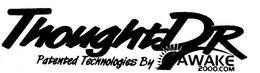 THOUGHTDR PATENTED TECHNOLOGIES BY AWAKE 2000.COM trademark