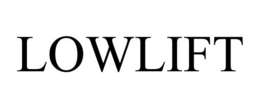 LOWLIFT trademark