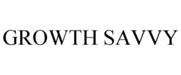 GROWTH SAVVY trademark