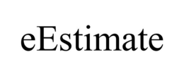 EESTIMATE trademark