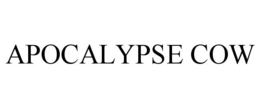 APOCALYPSE COW trademark