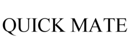 QUICK MATE trademark