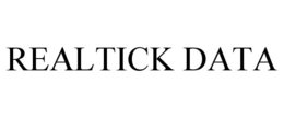 REALTICK DATA trademark