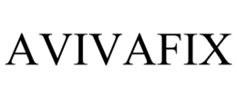 AVIVAFIX trademark