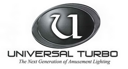 U UNIVERSAL TURBO THE NEXT GENERATION OF AMUSEMENT LIGHTING trademark