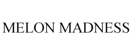 MELON MADNESS trademark