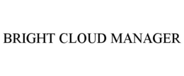 BRIGHT CLOUD MANAGER trademark