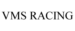 VMS RACING trademark