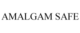 AMALGAM SAFE trademark
